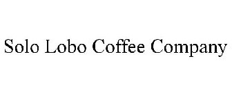 SOLO LOBO COFFEE COMPANY