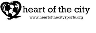 HEART OF THE CITY AND WWW.HEARTOFTHECITYSPORTS.ORG