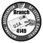 NATIONAL ASSOCIATION OF LETTER CARRIERS BRANCH 4149 U.S.A.