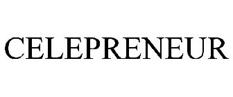 CELEPRENEUR