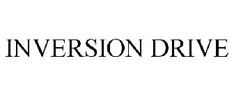 INVERSION DRIVE
