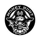 MONEY HUNT