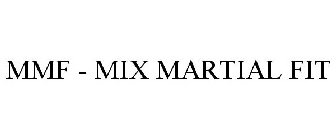 MMF - MIX MARTIAL FIT