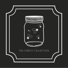 THE FIREFLY COLLECTION