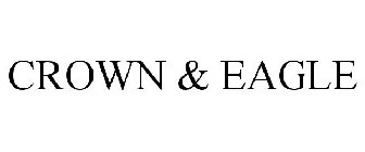 CROWN & EAGLE
