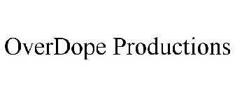 OVERDOPE PRODUCTIONS