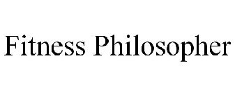 FITNESS PHILOSOPHER