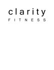 CLARITY FITNESS