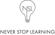 NSL NEVER STOP LEARNING