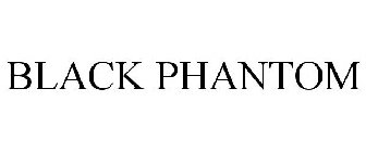 BLACK PHANTOM