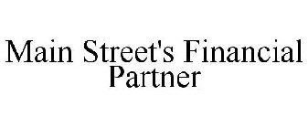 MAIN STREET'S FINANCIAL PARTNER