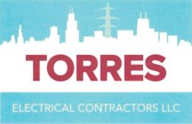 TORRES ELECTRICAL CONTRACTORS LLC