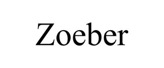 ZOEBER