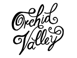 ORCHID VALLEY