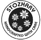 STOZHARY HANDCRAFTED WITH CARE