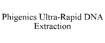 PHIGENICS ULTRA-RAPID DNA EXTRACTION
