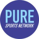 PURE SPORTS NETWORK