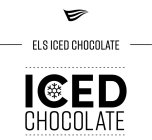 ELS ICED CHOCOLATE ICED CHOCOLATE