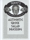 TEDDY'S GREAT DRESSING MADE WITH LOVE AUTHENTIC GREEK SALAD DRESSING