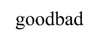 GOODBAD