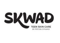 SKWAD TEEN SKIN CARE BY POTION DYNAMO