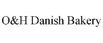 O&H DANISH BAKERY