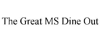 THE GREAT MS DINE OUT