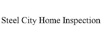 STEEL CITY HOME INSPECTION