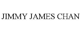 JIMMY JAMES CHAN