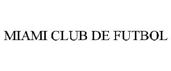 MIAMI CLUB DE FUTBOL