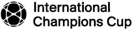 INTERNATIONAL CHAMPIONS CUP