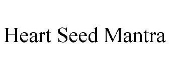 HEART SEED MANTRA