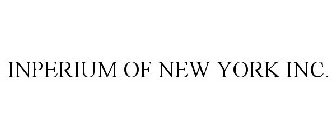 INPERIUM OF NEW YORK INC.