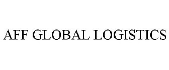 AFF GLOBAL LOGISTICS