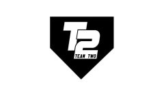 T2 TEAM TWO