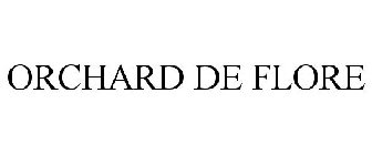 ORCHARD DE FLORE