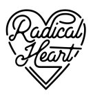 RADICAL HEART