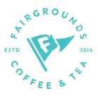 FAIRGROUNDS COFFEE & TEA EST 2016