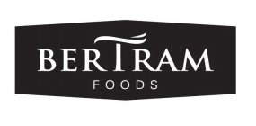 BERTRAM FOODS