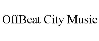 OFFBEAT CITY MUSIC