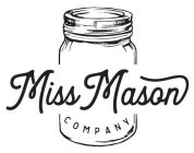 MISS MASON COMPANY