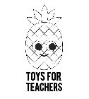 TOYS FOR TEACHERS
