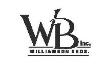 WB WILLIAMSON BROS. INC.