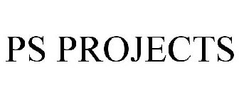 PS PROJECTS