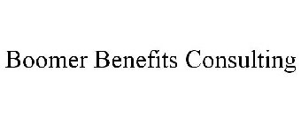 BOOMER BENEFITS CONSULTING