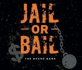 JAIL OR BAIL THE BOARD GAME