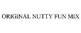 ORIGINAL NUTTY FUN MIX