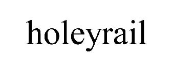 HOLEYRAIL