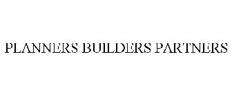 PLANNERS BUILDERS PARTNERS