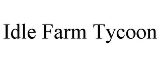 IDLE FARM TYCOON